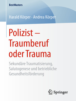 cover image of Polizist – Traumberuf oder Trauma